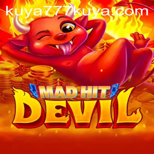 Exploring MadHitDevil: A Thrilling Adventure with Kuya777
