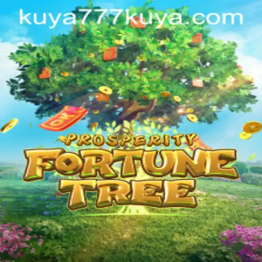 Discover the World of ProsperityFortuneTree on Kuya777.Com