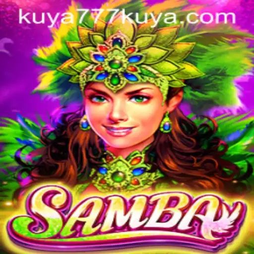 Discover the Exciting World of Samba: A New Game Offering by Kuya777.Com